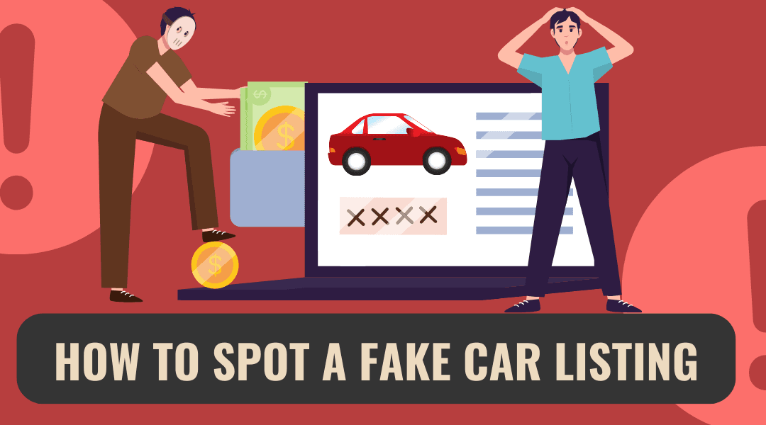 How To Spot Fake Car Listings Online